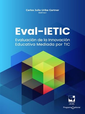 cover image of Evaluación de la innovación educativa mediada por TIC